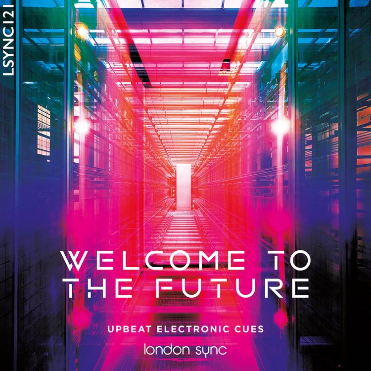 Cover art for the production music album Welcome To The Future by London Sync.